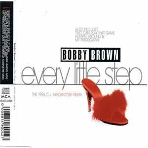 Bobby Brown - Every Little Step (The 1996 C.J. Mackintosh Remix) Mp3