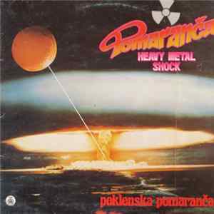Pomaranča - Peklenska Pomaranča Mp3
