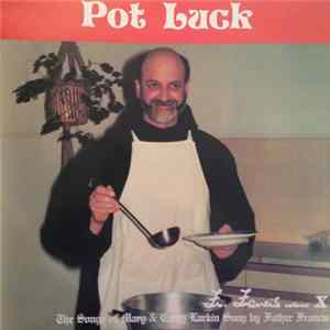 Father Francis - Pot Luck - Father Francis Volume X Mp3