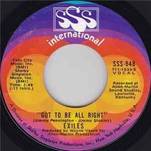 Exiles - Got To Be All Right / Second Hand Lady Mp3