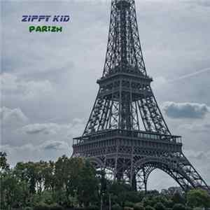 Zippy Kid - Parizh Mp3