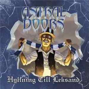 Astral Doors - Hyllning Till Leksand Mp3