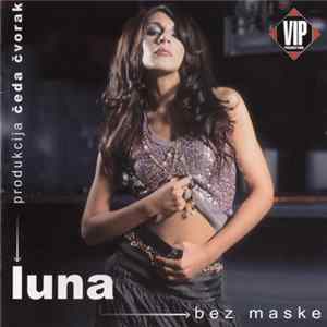 Luna - Bez Maske Mp3