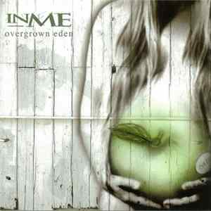 InMe - Overgrown Eden Mp3