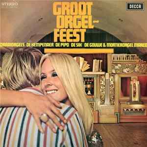 Draaiorgel De Pipo - Groot Orgelfeest Mp3