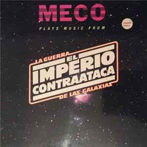 Meco - Plays Music From La Guerra El Imperio Contraataca De Las Galaxias Mp3
