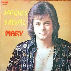 Jacques Salvail - Mary Mp3