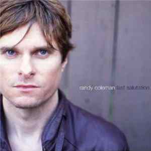 Randy Coleman - Last Salutation Mp3