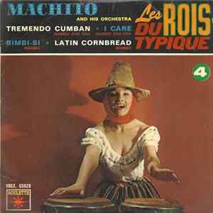 Machito And His Orchestra - Les Rois Du Typique - 4 Mp3