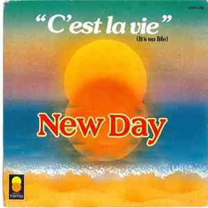 New Day - "C'est La Vie" (It's No Life) Mp3