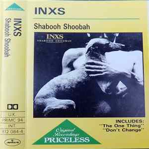 INXS - Shabooh Shoobah Mp3