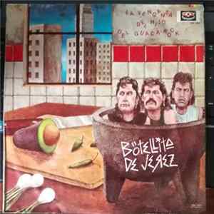 Botellita De Jerez - La Venganza Del Hijo Del Guacarock Mp3