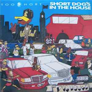 Too $hort - $hort Dog's In The House Mp3
