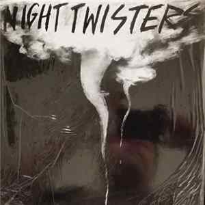 Night Twisters - Night Twisters Mp3