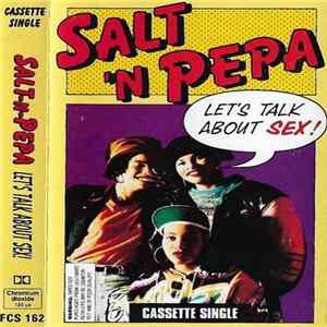 Salt-N-Pepa - Let's Talk About Sex! Mp3