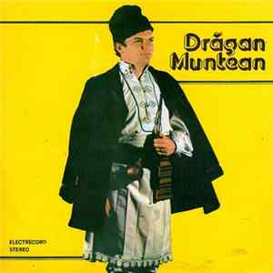 Drăgan Muntean - Eu Cînt Pădurenilor Mp3