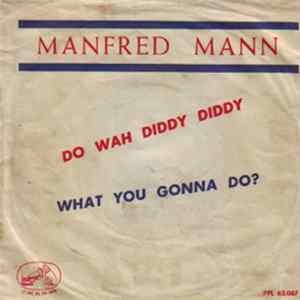 Manfred Mann - Do Wah Diddy Diddy Mp3