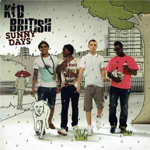 Kid British - Sunny Days Mp3