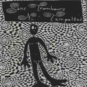 Arnaud Le Gouëfflec - Sans Trombours Ni Tampettes Mp3