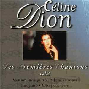 Celine Dion - Les Premieres Chansons Vol.2 Mp3