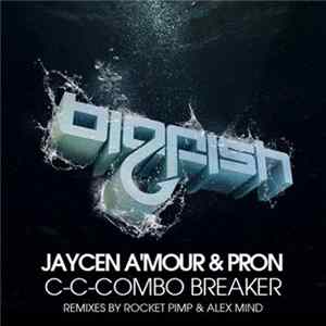 Jaycen A'mour, ProN - Combo Breaker Mp3