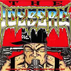 Ice-T - The Iceberg (Freedom Of Speech... Just Watch What You Say) Mp3