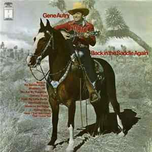 Gene Autry - Back In The Saddle Again Mp3