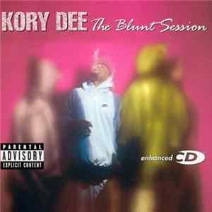 Kory Dee - The Blunt Session Mp3