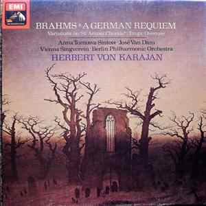 Brahms - Anna Tomowa-Sintow • José Van Dam • Vienna Singverein • Berlin Philharmonic Orchestra • Herbert von Karajan - A German Requiem · Variations On "St. Antoni Chorale" · Tragic Overture Mp3