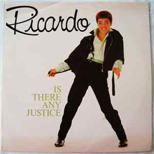 Ricardo - Is There Any Justice Mp3