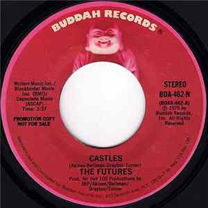 The Futures - Castles Mp3