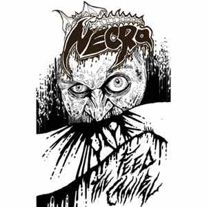 Necro - Feed The Cannibal Mp3