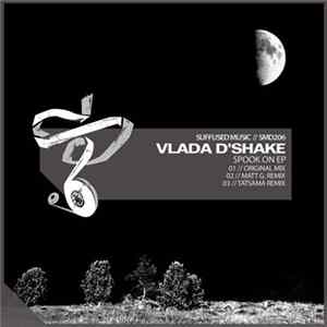 Vlada D'Shake - Spook On EP Mp3