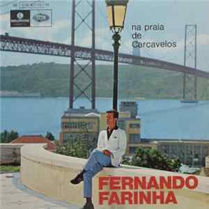 Fernando Farinha - Na Praia De Carcavelos Mp3
