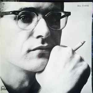 Bill Evans - Dig It! Mp3