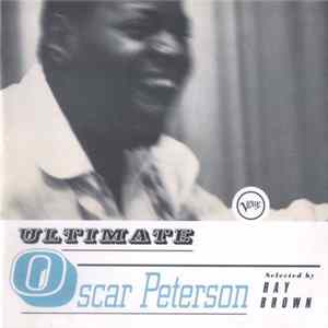 Oscar Peterson - Ultimate Oscar Peterson Mp3