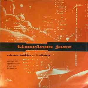 Coleman Hawkins And His All-Stars - Timeless Jazz Mp3