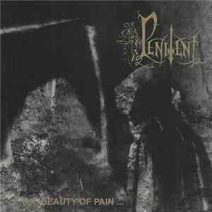 Penitent - ...The Beauty Of Pain... Mp3