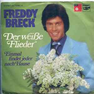 Freddy Breck - Der Weiße Flieder / Einmal Findet Jeder Nach Hause Mp3