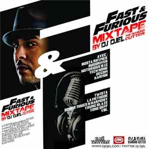 Various By DJ Djel The Diamond Cutter - Fast & Furious Mixtape Mp3