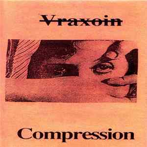 Vraxoin - Compression Mp3