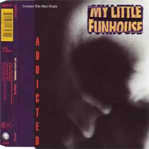 My Little Funhouse - Addicted Mp3