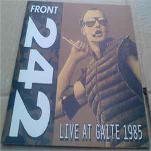 Front 242 - Live At Gaite 1985 Mp3