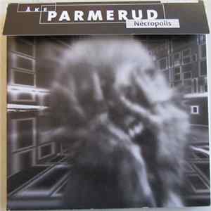 Åke Parmerud - Nécropolis Mp3