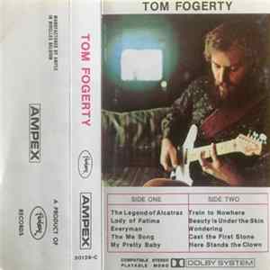 Tom Fogerty - Tom Fogerty Mp3