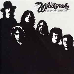 Whitesnake - Ready An' Willing Mp3