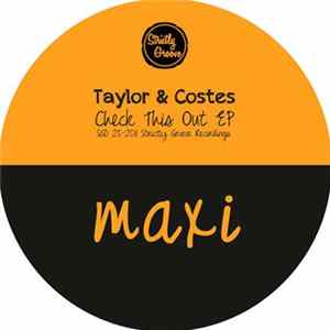 Taylor & Costes - Check This Out Ep Mp3