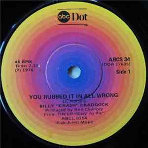 Billy 'Crash' Craddock - You Rubbed It In All Wrong Mp3