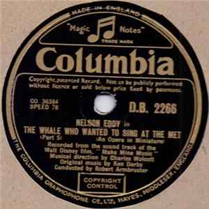Nelson Eddy - The Whale Who Wanted To Sing At The Met Mp3