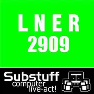 Substuff - LNER 2909 Mp3